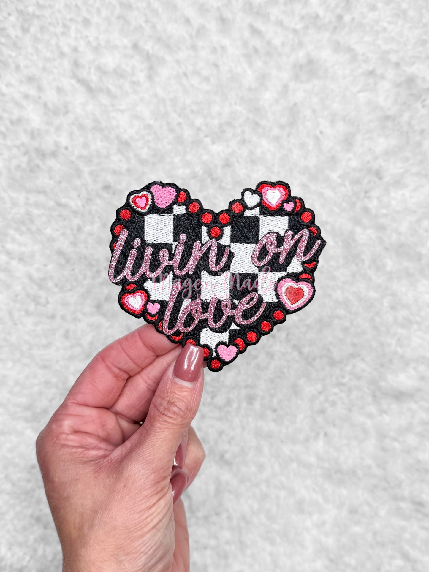 Livin On Love Glitter Embroidered Iron On Patch