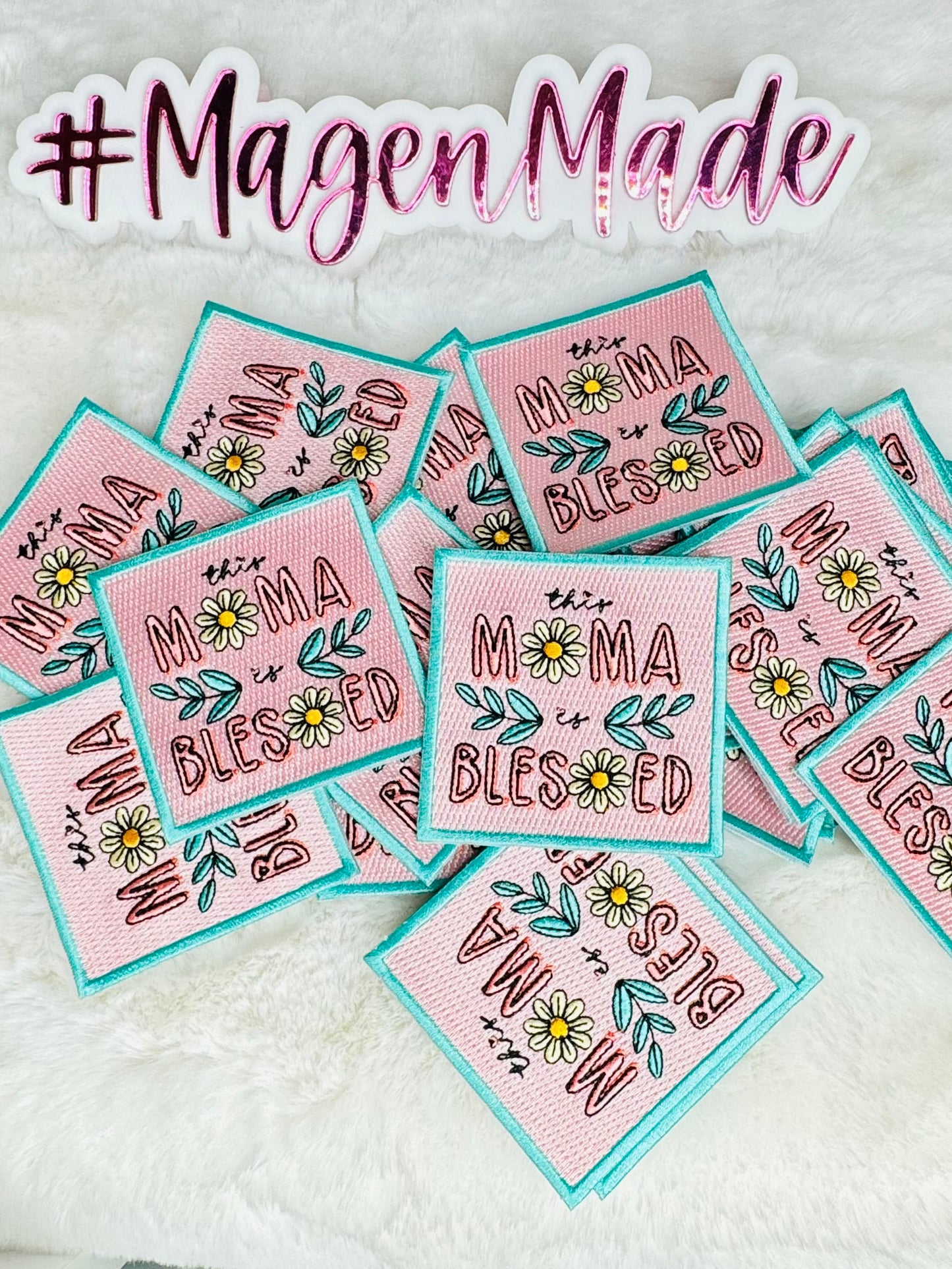 This Mama Is Blessed Embroidered Patch