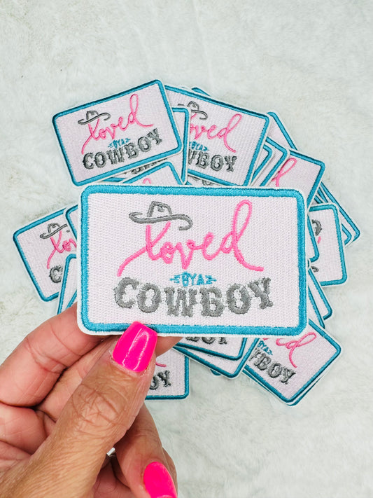 Loved by a cowboy embroidered patch