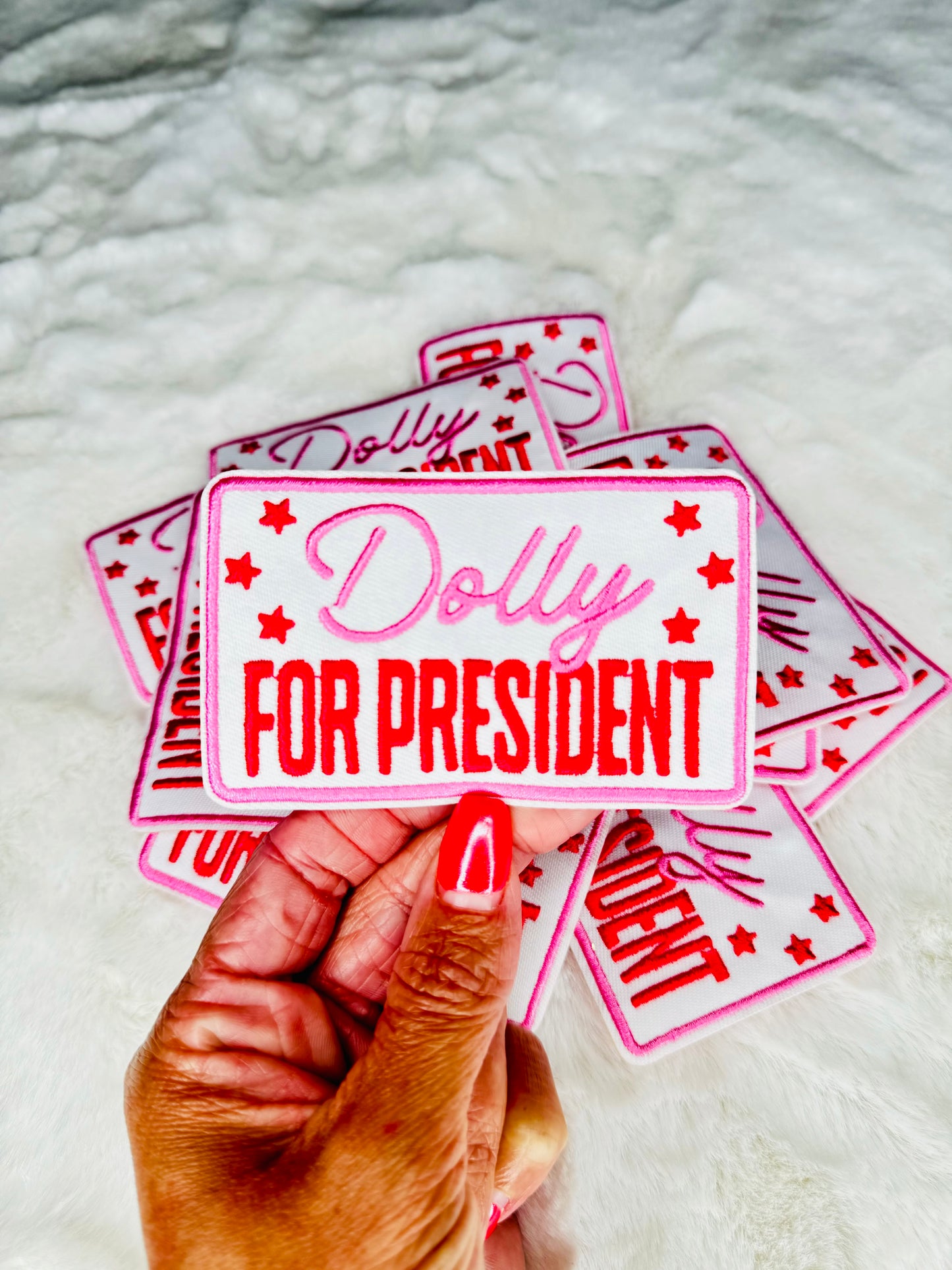 Dolly For President Embroidered Patch