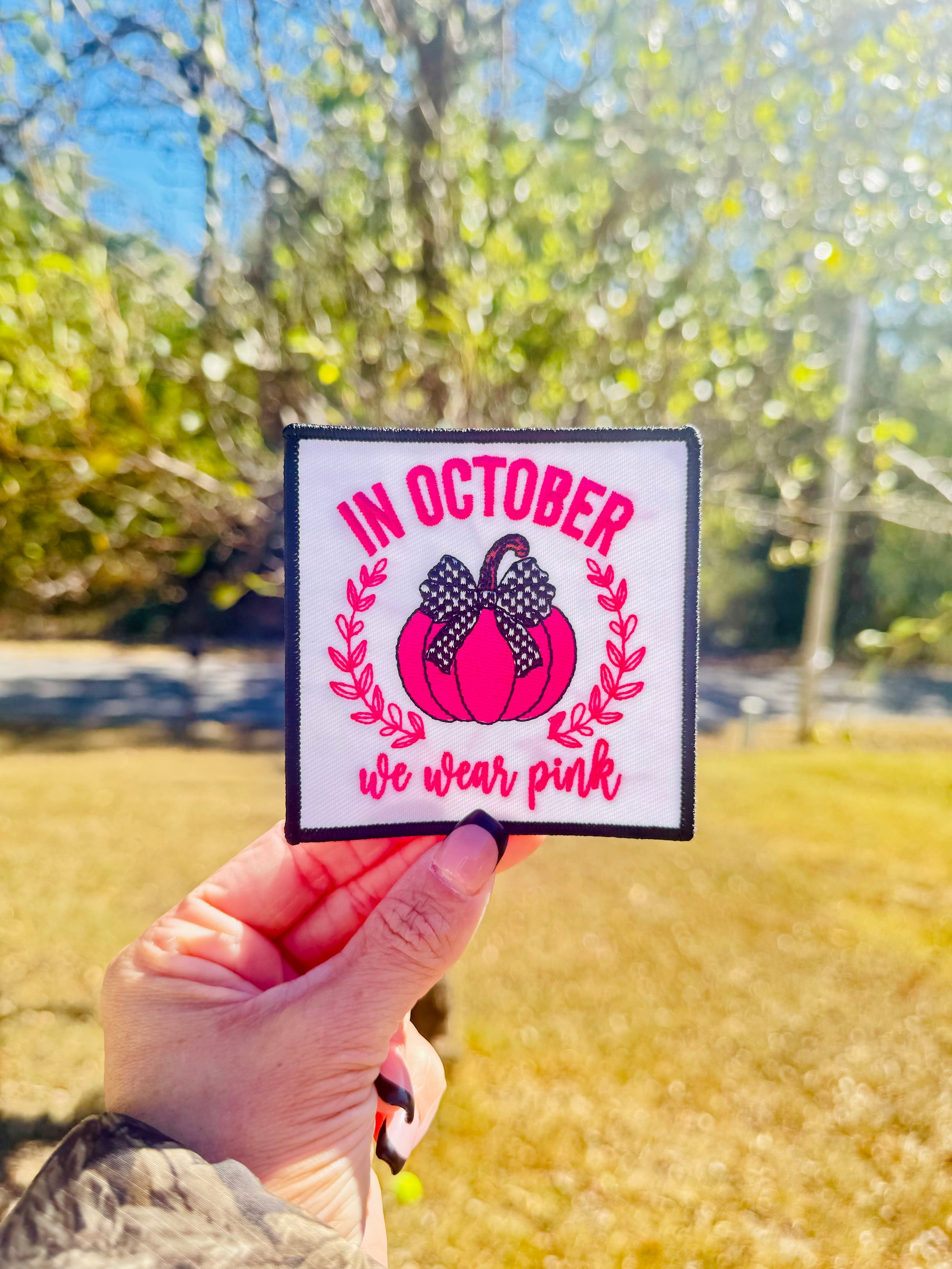 In October We Wear Pink Embroidered Patch