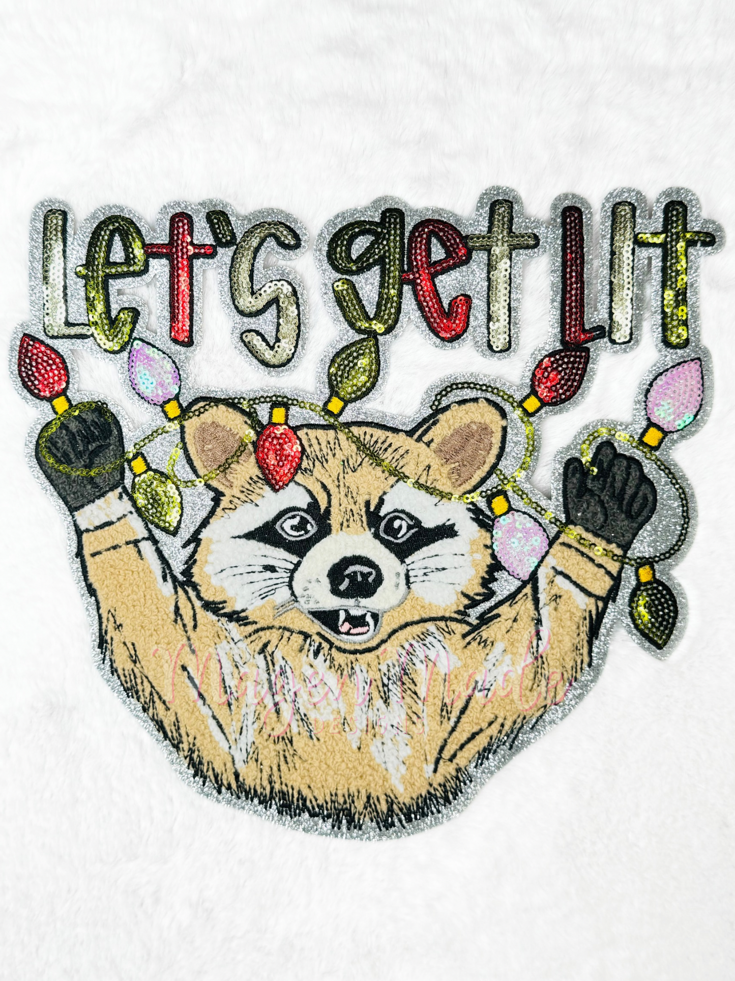 Lets Get Lit Embroidered and Sequins Patch