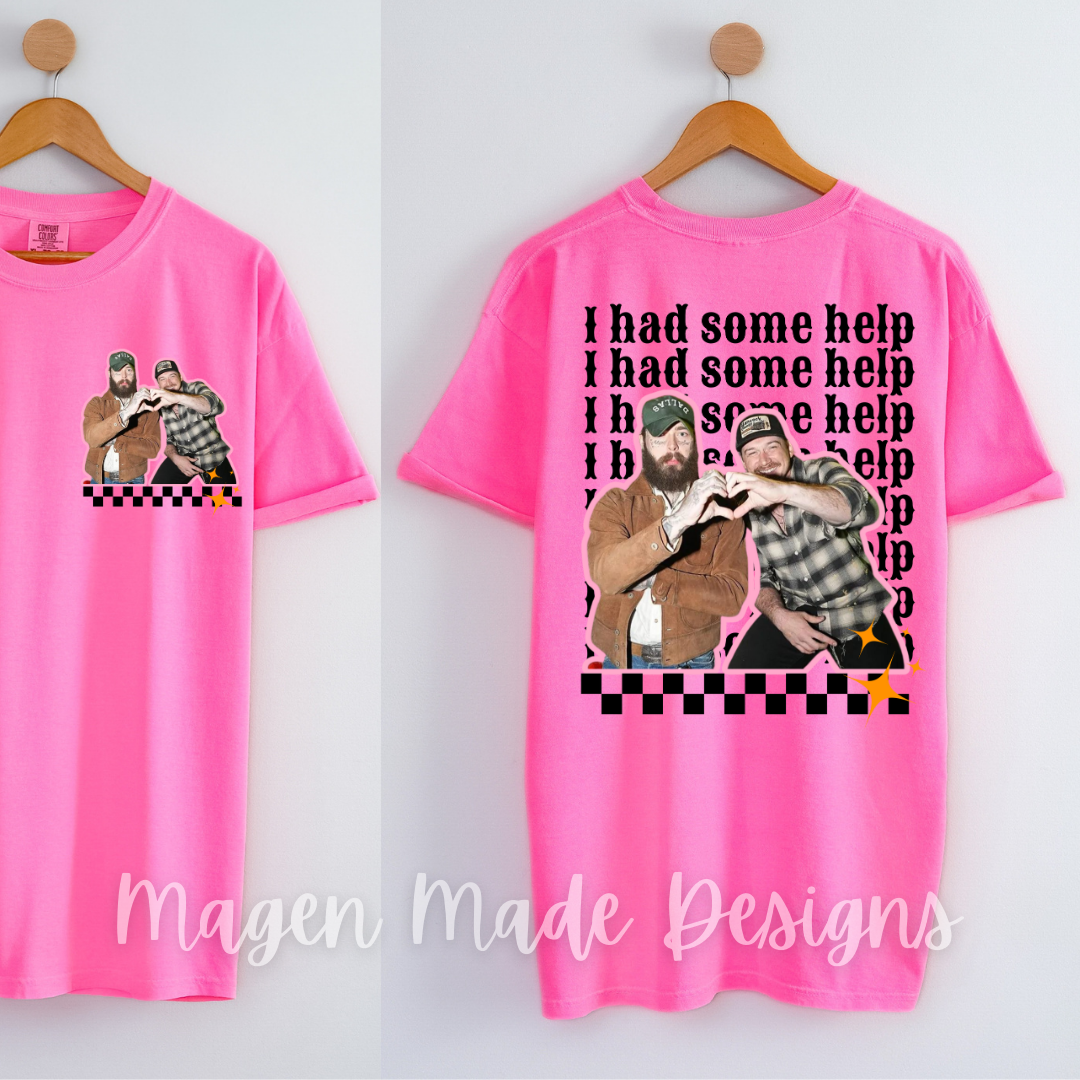 I Hade Some Help Front & Back Sceen Print Transfer