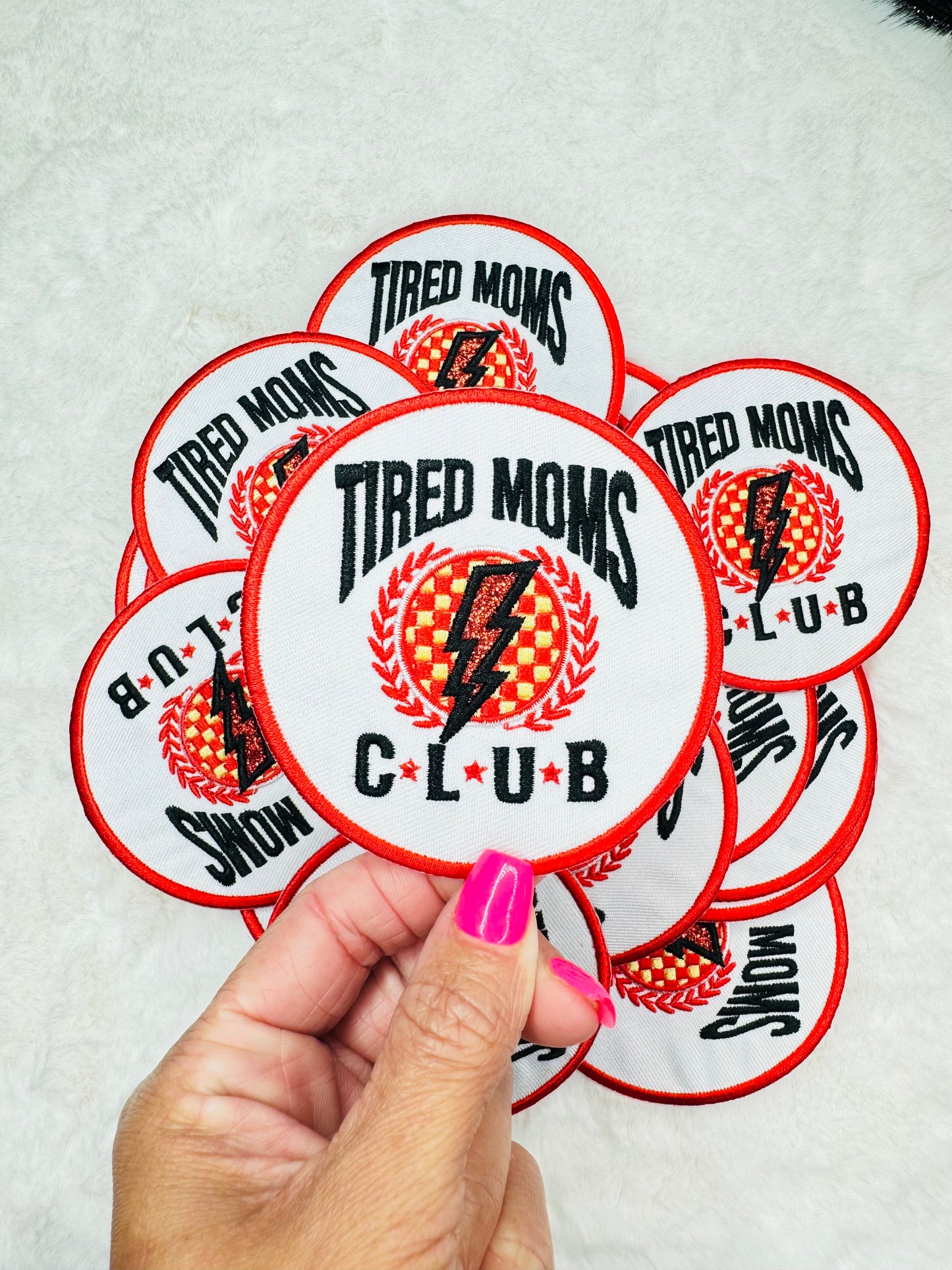 Tired moms club round embroidered patch