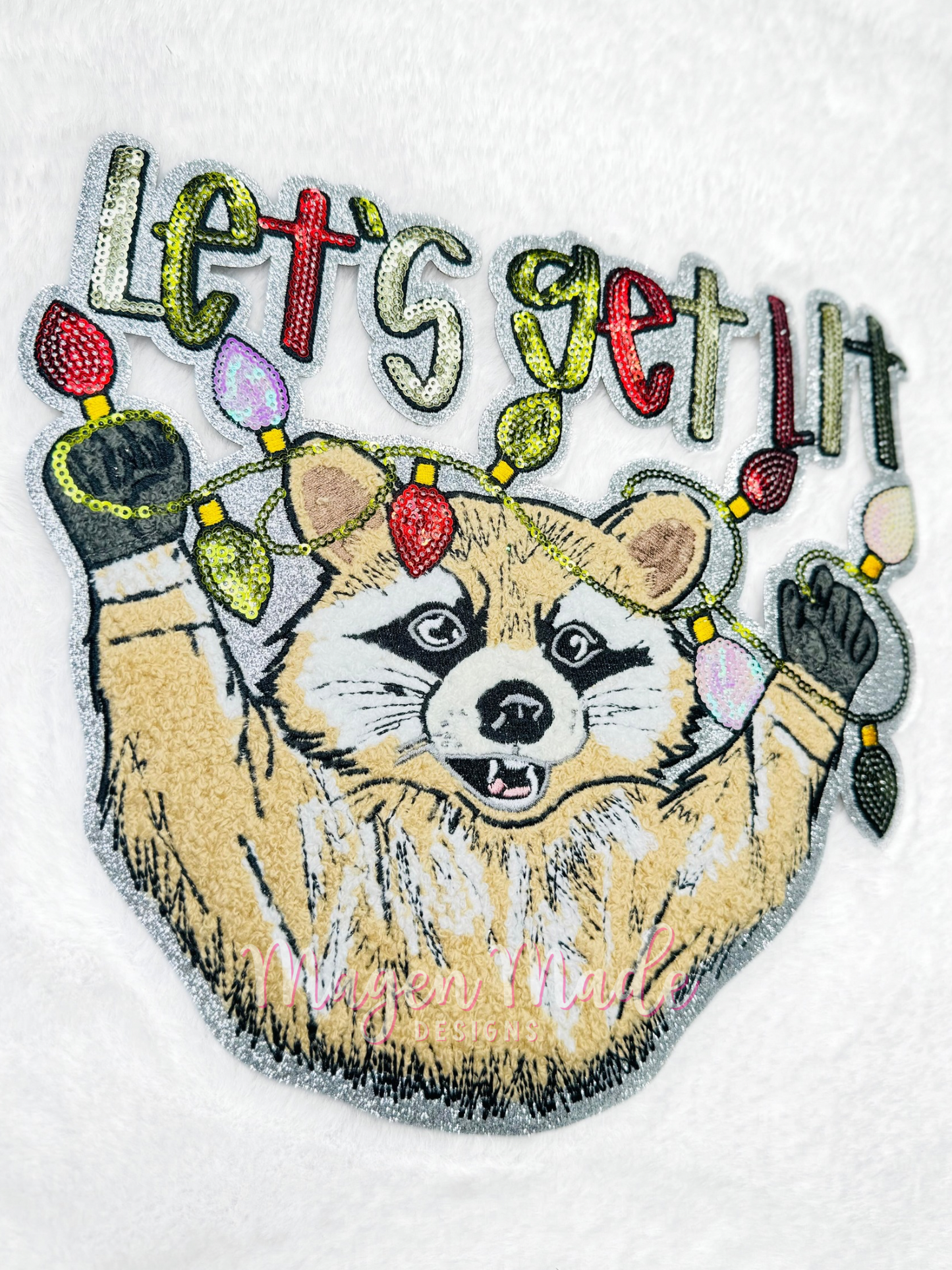 Lets Get Lit Embroidered and Sequins Patch