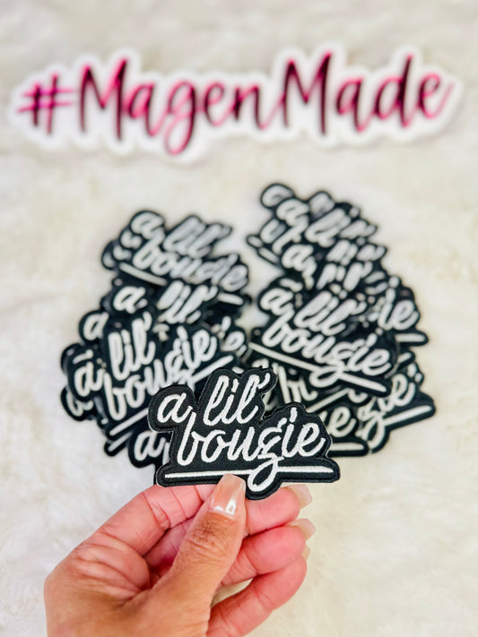 A Lil’ Bougie Embroidered Patch