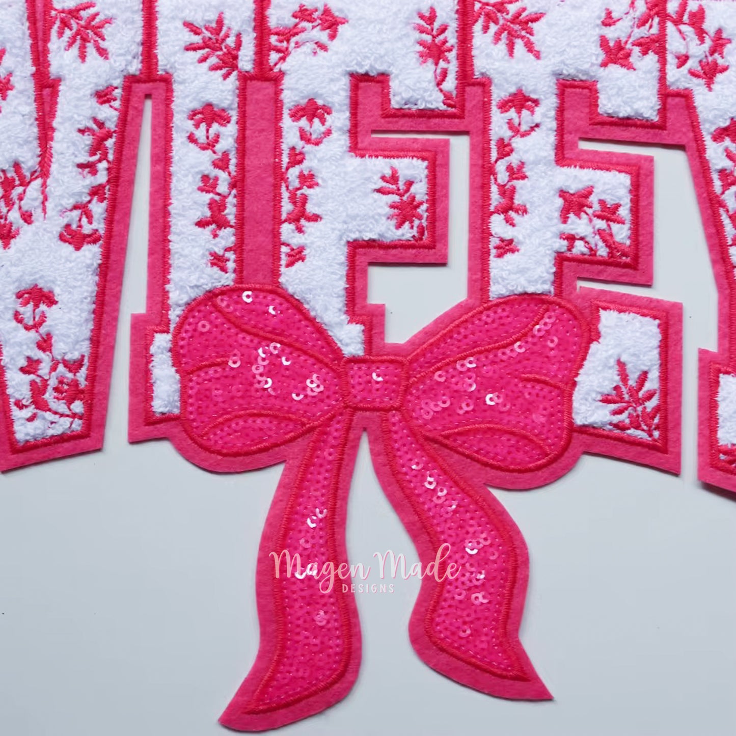 Pink Wifey With Bow Chenille & Sequins Patch
