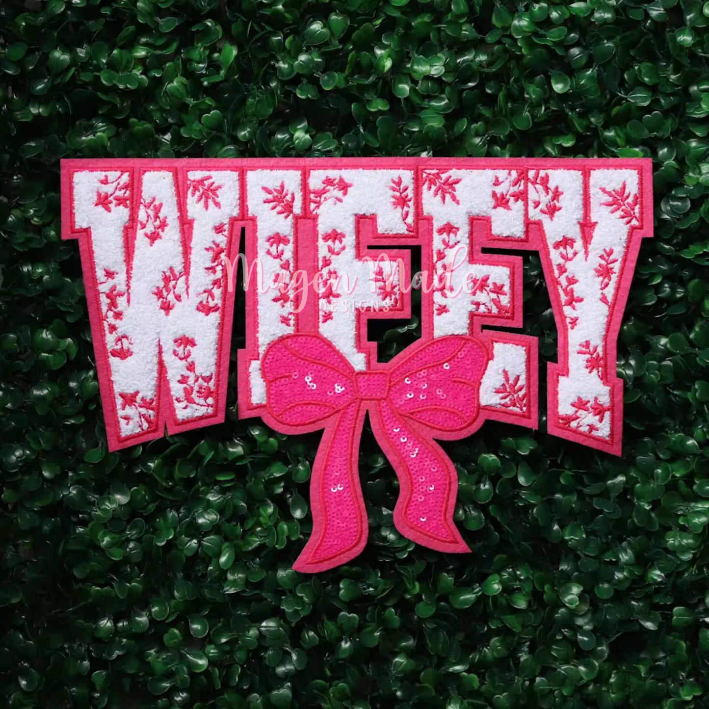 Pink Wifey With Bow Chenille & Sequins Patch