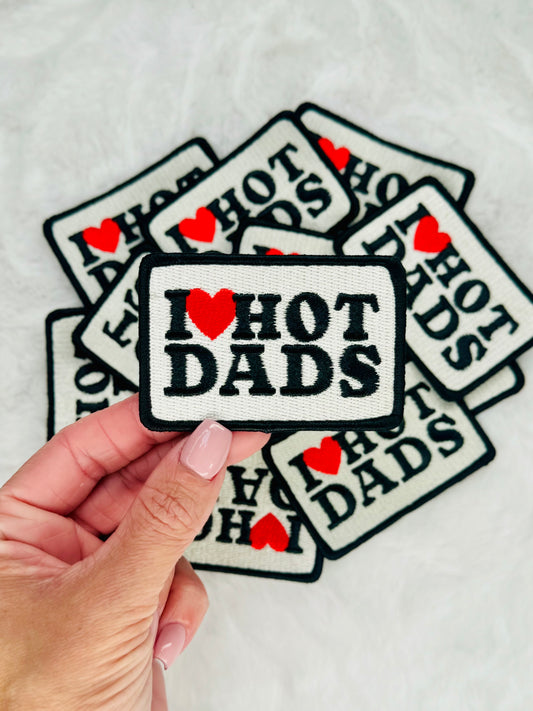 I ♥️ Hot Dads Embroidered Patch