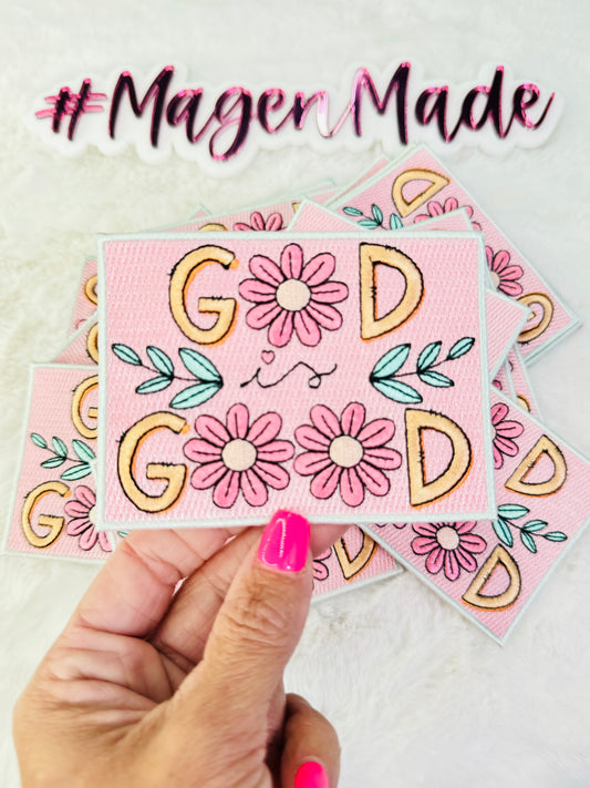 God is Good pink embroidered patch 